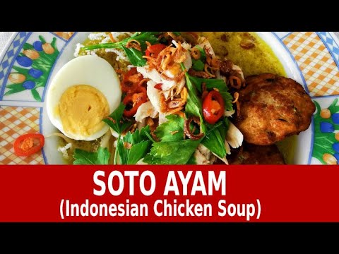 Soto Ayam: La Deliciosa Sopa Indonesia que Debes Probar
